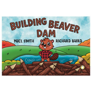 Building Beaver Dam